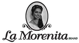LA MORENITA BRAND trademark