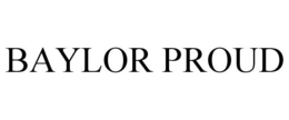 BAYLOR PROUD trademark