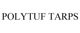 POLYTUF TARPS trademark