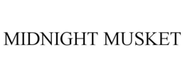 MIDNIGHT MUSKET trademark