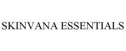 SKINVANA ESSENTIALS trademark