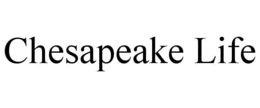 CHESAPEAKE LIFE trademark