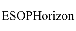 ESOPHORIZON trademark
