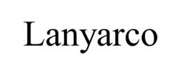 LANYARCO trademark