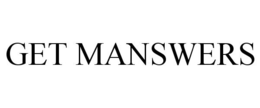GET MANSWERS trademark