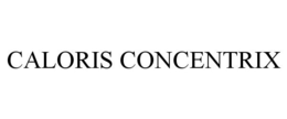 CALORIS CONCENTRIX trademark