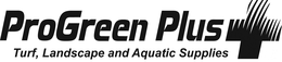 PROGREEN PLUS TURF, LANDSCAPE AND AQUATIC SUPPLIES trademark