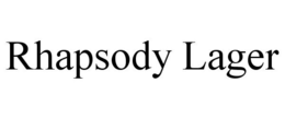 RHAPSODY LAGER trademark