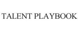TALENT PLAYBOOK trademark