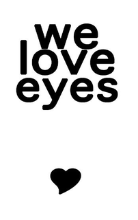 WE LOVE EYES trademark