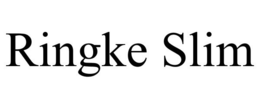 RINGKE SLIM trademark