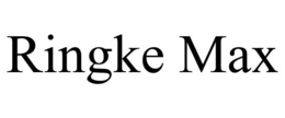 RINGKE MAX trademark