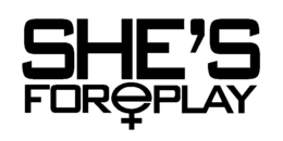 SHE'S FOREPLAY trademark