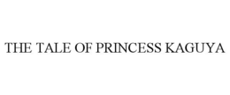 THE TALE OF PRINCESS KAGUYA trademark