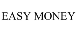 EASY MONEY trademark
