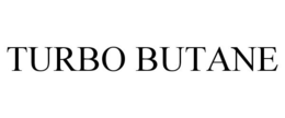 TURBO BUTANE trademark