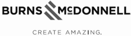 BURNS MCDONNELL CREATE AMAZING. trademark