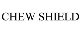 CHEW SHIELD trademark