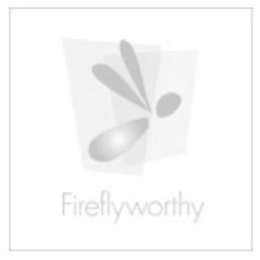 FIREFLYWORTHY trademark