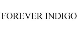 FOREVER INDIGO trademark