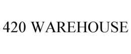 420 WAREHOUSE trademark