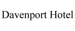 DAVENPORT HOTEL trademark