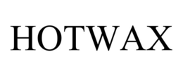 HOTWAX trademark
