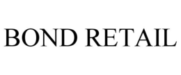 BOND RETAIL trademark