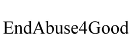 ENDABUSE4GOOD trademark