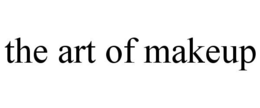 THE ART OF MAKEUP trademark
