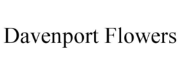 DAVENPORT FLOWERS trademark