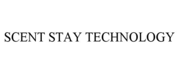 SCENT STAY TECHNOLOGY trademark