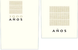 3000 AÑOS AÑOS trademark