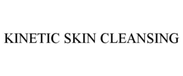 KINETIC SKIN CLEANSING trademark
