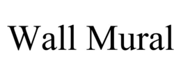 WALL MURAL trademark