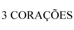 3 CORAÇÕES trademark