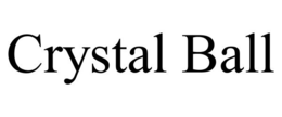 CRYSTAL BALL trademark