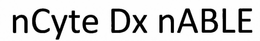 NCYTE DX NABLE trademark