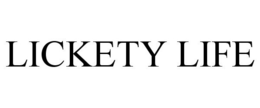 LICKETY LIFE trademark