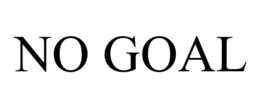 NO GOAL trademark