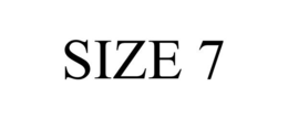 SIZE 7 trademark