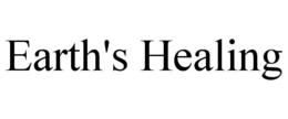 EARTH'S HEALING trademark