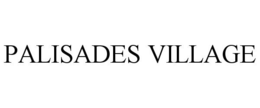 PALISADES VILLAGE trademark