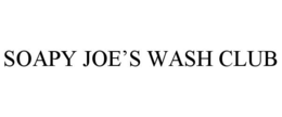 SOAPY JOE'S WASH CLUB trademark