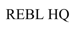REBL HQ trademark