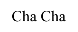 CHA CHA trademark