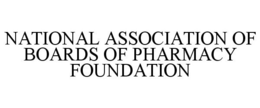 NATIONAL ASSOCIATION OF BOARDS OF PHARMACY FOUNDATION trademark