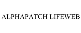ALPHAPATCH LIFEWEB trademark