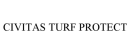 CIVITAS TURF PROTECT trademark