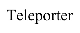 TELEPORTER trademark